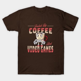 Fueled By Coffee And Video Games T-Shirt